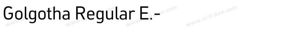 Golgotha Regular E.字体转换